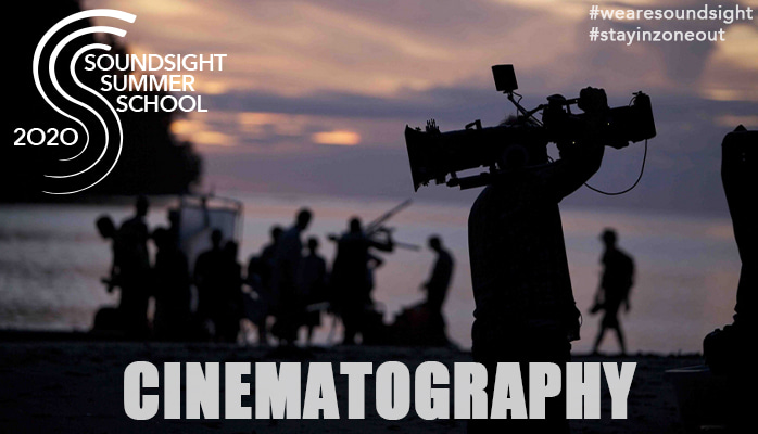Cinematography | Soundsight Summer School