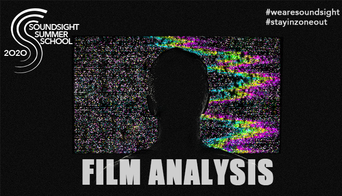 Film Analysis | Soundsight Summer School